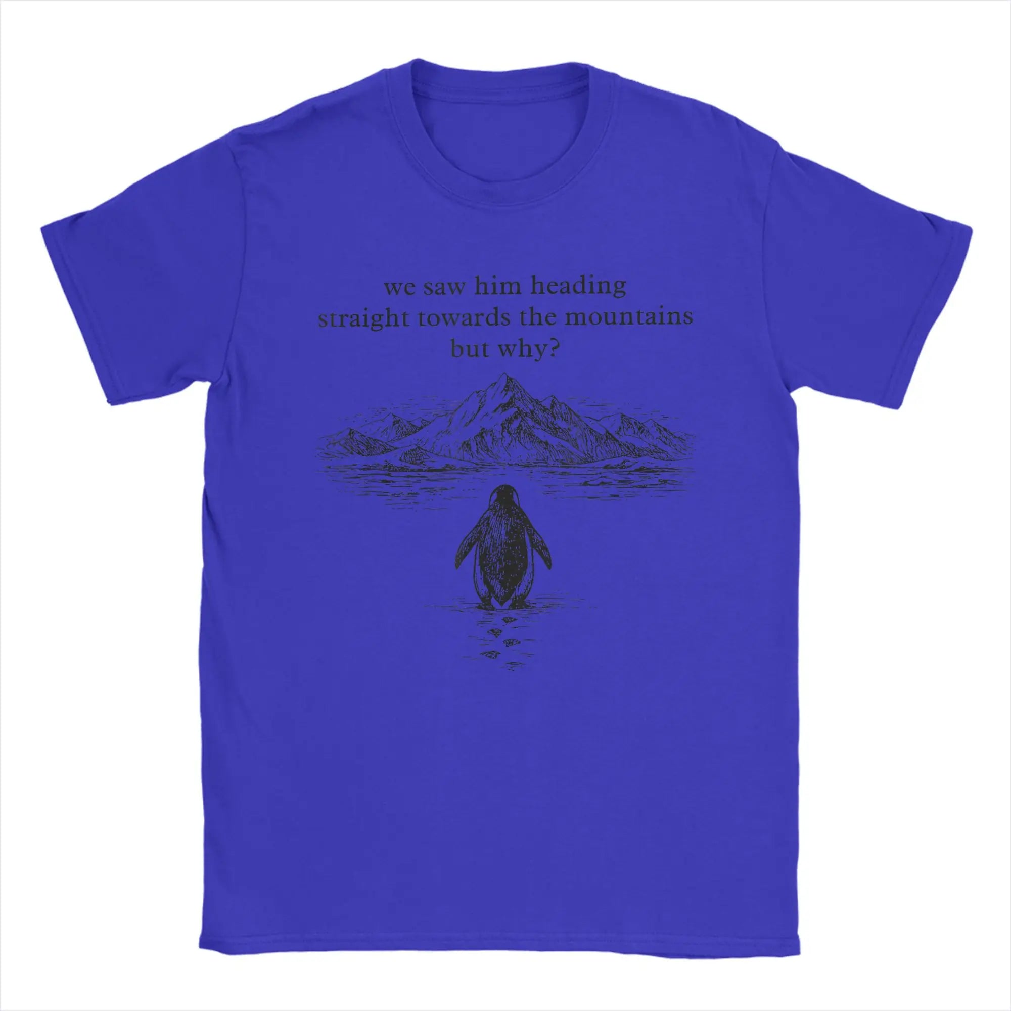 Nihilist Penguin But Why T-Shirts for Men  Casual Cotton Tee Shirt Round Collar Short Sleeve T Shirt Printing Clothing